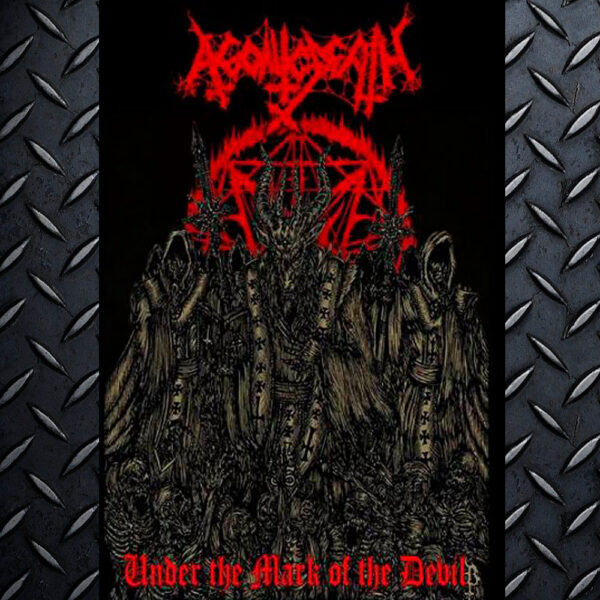 Agonic Death - Under the Mark of the Devil