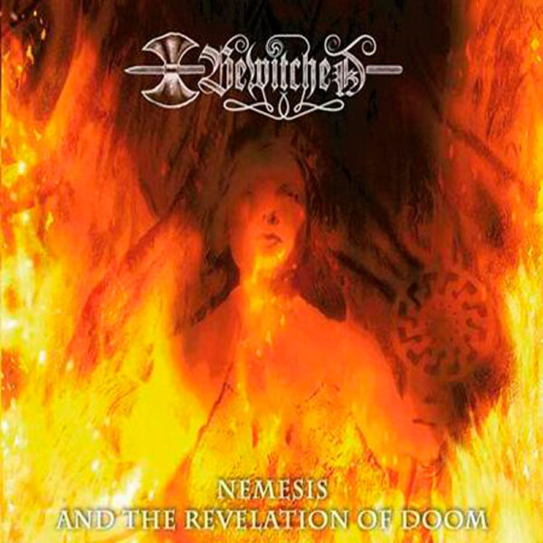 Bewitched - Nemesis and the Revelation of Doom