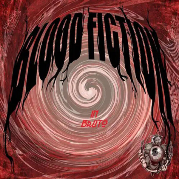 Blood Fiction - In Bruto